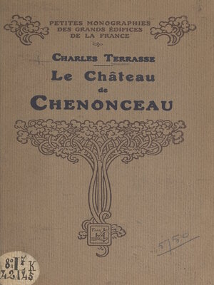 cover image of Le château de Chenonceau